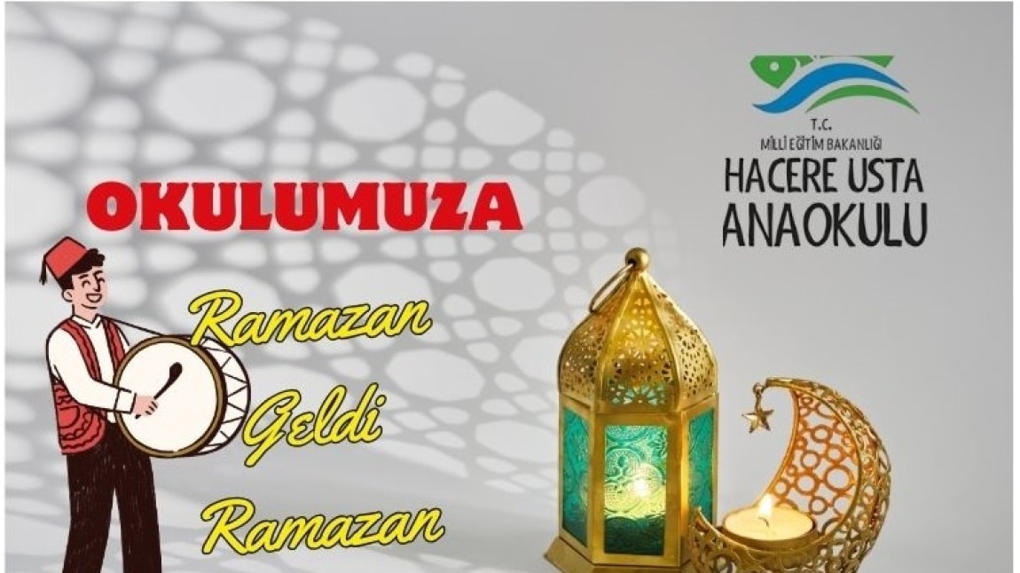 Okulumuza Ramazan Geldi